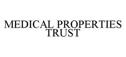 MEDICAL PROPERTIES TRUST trademark