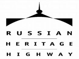 RUSSIAN HERITAGE HIGHWAY trademark