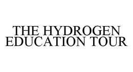 THE HYDROGEN EDUCATION TOUR trademark