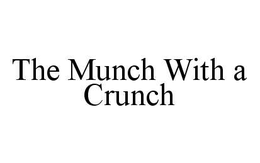 THE MUNCH WITH A CRUNCH trademark