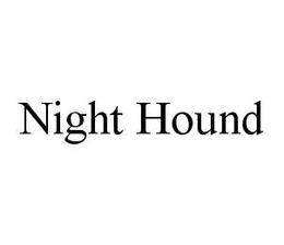 NIGHT HOUND trademark