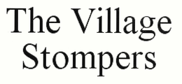 THE VILLAGE STOMPERS trademark