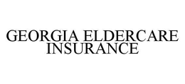 GEORGIA ELDERCARE INSURANCE trademark