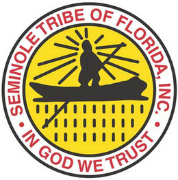THE SEMINOLE TRIBE OF FLORIDA, INC. IN GOD WE TRUST trademark