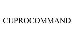 CUPROCOMMAND trademark