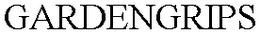 GARDENGRIPS trademark