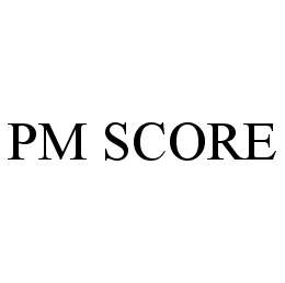 PM SCORE trademark