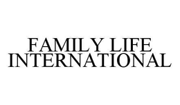 FAMILY LIFE INTERNATIONAL trademark