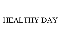 HEALTHY DAY trademark