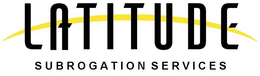 LATITUDE SUBROGATION SERVICES trademark
