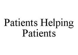 PATIENTS HELPING PATIENTS trademark
