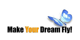 MAKE YOUR DREAM FLY! trademark