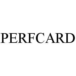 PERFCARD trademark