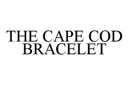 THE CAPE COD BRACELET trademark