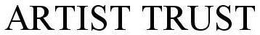 ARTIST TRUST trademark