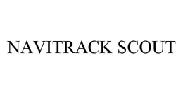 NAVITRACK SCOUT trademark