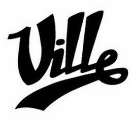 VILLE trademark
