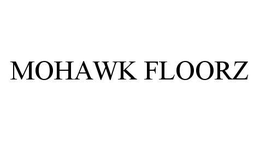 MOHAWK FLOORZ trademark