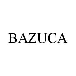 BAZUCA trademark