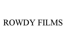 ROWDY FILMS trademark