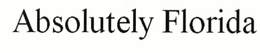 ABSOLUTELY FLORIDA trademark