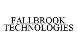 FALLBROOK TECHNOLOGIES trademark
