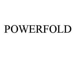 POWERFOLD trademark
