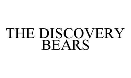 THE DISCOVERY BEARS trademark