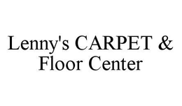 LENNY'S CARPET & FLOOR CENTER trademark