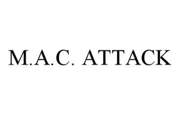 M.A.C. ATTACK trademark