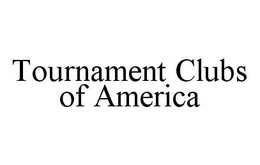 TOURNAMENT CLUBS OF AMERICA trademark