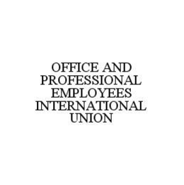 OFFICE AND PROFESSIONAL EMPLOYEES INTERNATIONAL UNION trademark