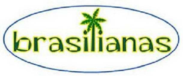 BRASILIANAS trademark