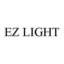 EZ LIGHT trademark