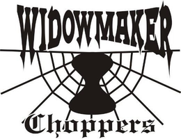WIDOWMAKER CHOPPERS trademark