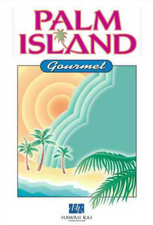 PALM ISLAND GOURMET HK HAWAII KAI trademark
