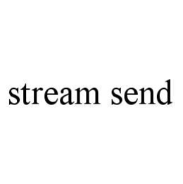 STREAM SEND trademark
