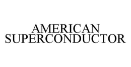 AMERICAN SUPERCONDUCTOR trademark
