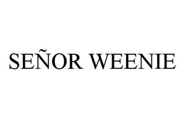 SEÑOR WEENIE trademark