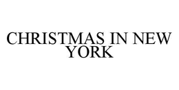 CHRISTMAS IN NEW YORK trademark