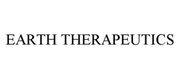 EARTH THERAPEUTICS trademark