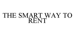 THE SMART WAY TO RENT trademark