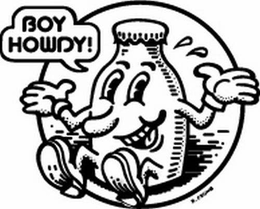 BOY HOWDY! trademark