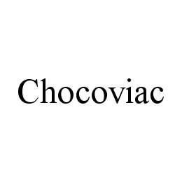 CHOCOVIAC trademark
