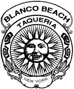 BLANCO BEACH TAQUERIA NEW YORK trademark
