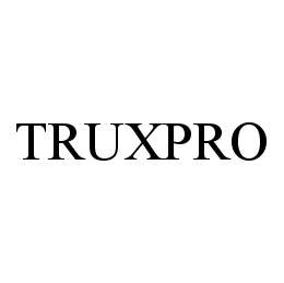 TRUXPRO trademark