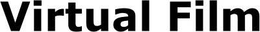 VIRTUAL FILM trademark