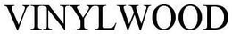 VINYLWOOD trademark