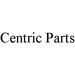CENTRIC PARTS trademark