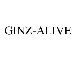 GINZ-ALIVE trademark